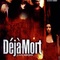 Affiche du film Déjà mort - Déjà mort 