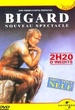 Bigard - 100 % Tout Neuf 