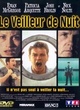 Affiche du film Le veilleur de nuit