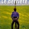 Affiche du film Le derrière - Le derrière 