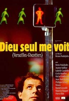 Affiche miniature du film Dieu seul me voit (Versailles - Chantiers)