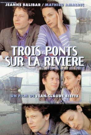 Affiche du film Trois ponts sur la rivière