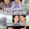 Affiche du film Trois ponts sur la rivière - Trois ponts sur la rivière 