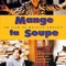 Affiche du film Mange ta soupe - Mange ta soupe 