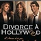 Affiche du film Divorce à Hollywood - Divorce à Hollywood 