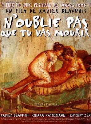 Affiche du film N'oublie pas que tu vas mourir