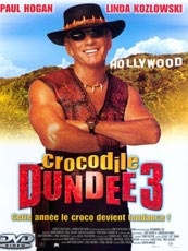 Affiche du film Crocodile Dundee 3