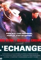 Affiche miniature du film L'échange (2001)
