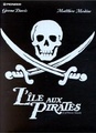 L'Ile Aux Pirates