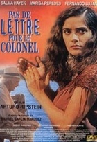 Affiche miniature du film Pas de lettre pour le colonel