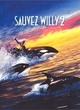 Affiche du film Sauvez Willy 2 : La Nouvelle Aventure