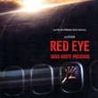 affiche red eye - Red Eye / Sous haute pression