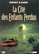 Affiche du film La Cité des enfants perdus