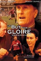 Affiche miniature du film Un but pour la gloire