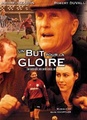Un but pour la gloire