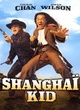 Affiche du film Shanghai Kid