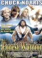 Forest Warrior
