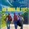 Affiche du film Les Dieux du surf - Les Dieux du surf 