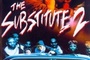 Affiche du film The substitute 2