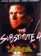 Affiche du film The substitute 4