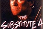 Affiche du film The substitute 4