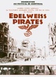 Affiche du film Edelweiss Pirates