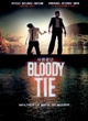 Affiche du film Bloody tie