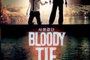 Affiche du film Bloody tie