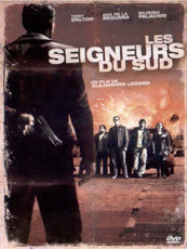 Affiche du film Les Seigneurs du Sud