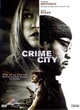Affiche du film Crime City