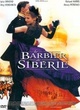 Affiche du film Le Barbier de Sibérie