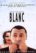 Affiche miniature du film Trois couleurs : blanc