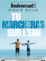 Affiche du film Tu marcheras sur l'eau