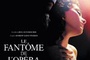 affiche - La fantôme de l'opéra