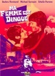Affiche du film Ma femme est dingue