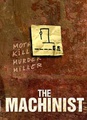 The Machinist