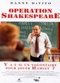 Opération Shakespeare