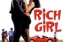 Affiche du film Rich Girl