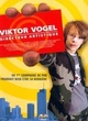 Affiche du film Viktor Vogel, directeur artistique