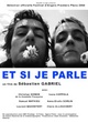 Affiche du film Et si je parle