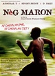 Affiche du film Neg Marron