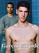 Affiche du film Garçon stupide