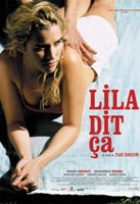 Affiche miniature du film Lila dit çà