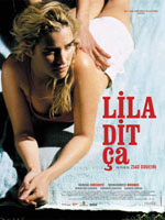 Affiche du film Lila dit çà