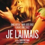 Je l'aimais avec Daniel Auteuil : l'affiche