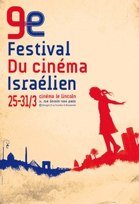 9 ième édition du festival du cinéma israëlien