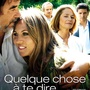 Quelque chose à te dire avec Mathilde Seigner : l'affiche