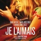 Je l'aimais avec Daniel Auteuil : secrets et critique