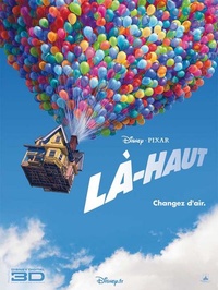 Là-haut (Up) : secrets, critique et décryptage