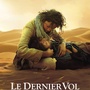 Affiche et photos du film Le Dernier Vol